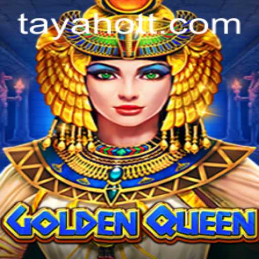 GoldenQueen: The Exciting New Game with a Twist of 'Tayahot'